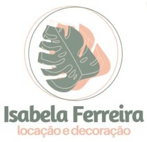 ISABELA FERREIRA LOCAÇÃO E DECORAÇÃO
