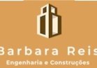 BÁRBARA REIS ENGENHARIA E CONSTRUÇÕES