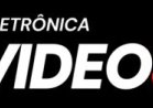ELETRÔNICA VIDEO SOM